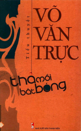 Thả Mồi Bắt Bóng – Đọc sách online ebook pdf