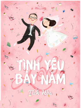 Tình Yêu Bảy Năm – Đọc sách online ebook pdf