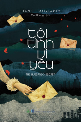 Tội Tình Vì Yêu – Đọc sách online ebook pdf