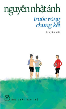 Trước Vòng Chung Kết – Đọc sách online ebook pdf