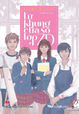 Từ Khung Cửa Sổ Lớp 7D Tập 2 – Đọc sách online ebook pdf