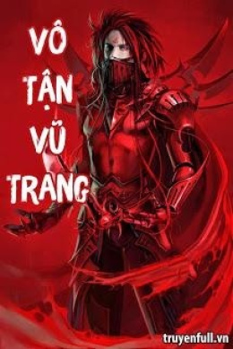 Vô Tận Vũ Trang – Đọc sách online ebook pdf