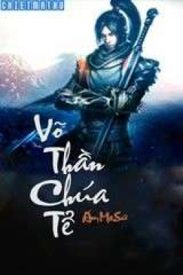 Võ Thần Chúa Tể – Đọc sách online ebook pdf