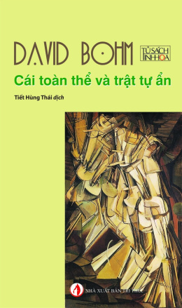 Cái Toàn Thể Và Trật Tự Ẩn – Đọc sách online ebook pdf