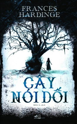 Cây Nói Dối – Đọc sách online ebook pdf