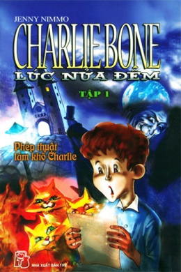 Charlie Bone Lúc Nửa Đêm Tập 1 – Đọc sách online ebook pdf