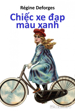 Chiếc Xe Đạp Màu Xanh – Đọc sách online ebook pdf