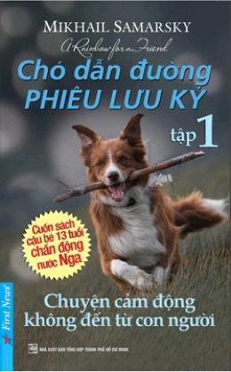 Chó Dẫn Đường Phiêu Lưu Ký Tập 1 – Đọc sách online ebook pdf