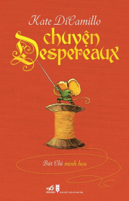 Chuyện Despereaux – Đọc sách online ebook pdf