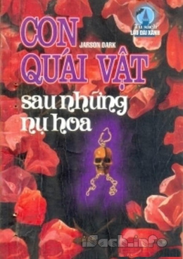 Con Quái Vật Sau Những Nụ Hoa – Đọc sách online ebook pdf