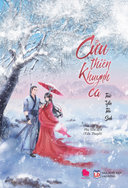 Cửu Thiên Khuynh Ca – Đọc sách online ebook pdf