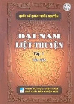 Đại Nam Liệt Truyện Tập 1 – Đọc sách online ebook pdf