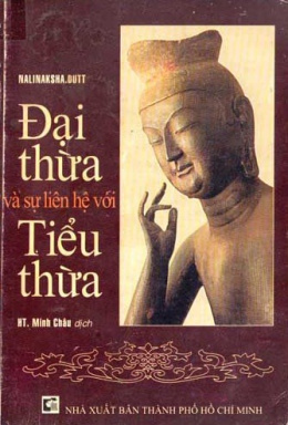 Đại Thừa Và Sự Liên Hệ Với Tiểu Thừa – Đọc sách online ebook pdf