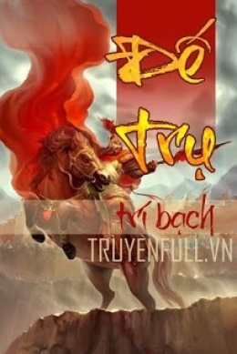 Đế Trụ – Đọc sách online ebook pdf