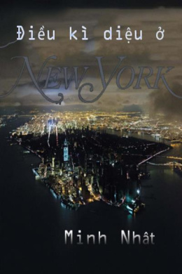 Điều Kỳ Diệu Ở New York – Đọc sách online ebook pdf