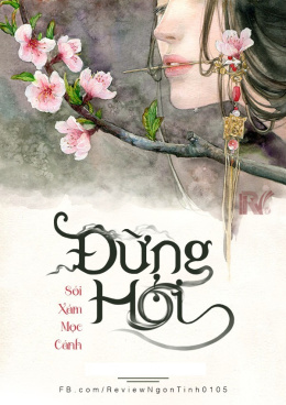 Đừng Hỏi – Đọc sách online ebook pdf