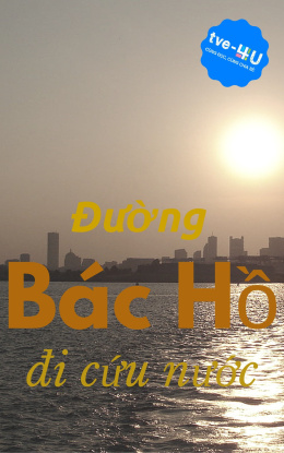 Đường Bác Hồ đi cứu nước – Đọc sách online ebook pdf