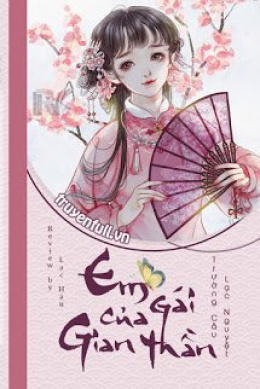 Em Gái Của Gian Thần – Đọc sách online ebook pdf