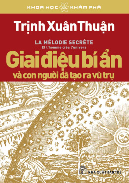 Giai Điệu Bí Ẩn Và Con Người Đã Tạo Ra Vũ Trụ – Đọc sách online ebook pdf