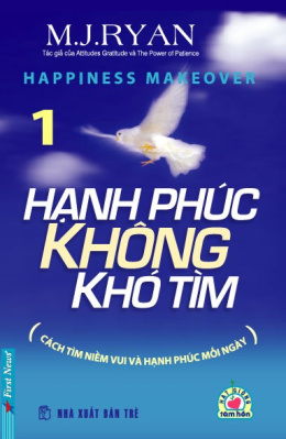 Hạnh Phúc Không Khó Tìm Tập 1 – Đọc sách online ebook pdf