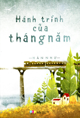 Hành Trình Của Tháng Năm – Đọc sách online ebook pdf