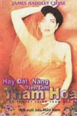 Hãy Đặt Nàng Lên Tấm Thảm Hoa – Đọc sách online ebook pdf