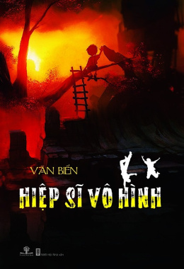 Hiệp Sĩ Vô Hình – Đọc sách online ebook pdf