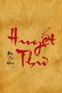 Huyết Thư – Đọc sách online ebook pdf