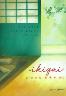 Ikigai – Đi Tìm Lý Do Thức Dậy Mỗi Sáng – Đọc sách online ebook pdf