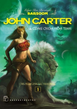 John Carter và Công chúa Hoả tinh – Đọc sách online ebook pdf