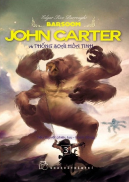 John Carter Và Thống Soái Hỏa Tinh – Đọc sách online ebook pdf