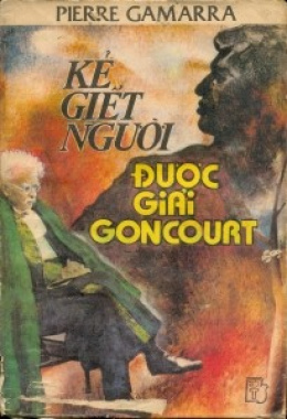 Kẻ Giết Người Được Giải Goncourt – Đọc sách online ebook pdf