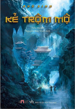 Kẻ Trộm Mộ – Đọc sách online ebook pdf