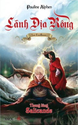 Lãnh Địa Rồng Tâp 1 – Thung Lũng Salicande – Đọc sách online ebook pdf