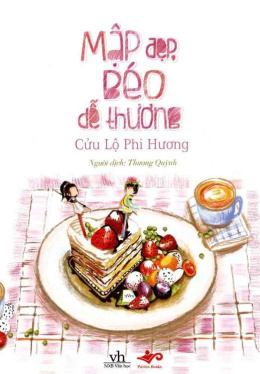 Mập đẹp, béo dễ thương – Đọc sách online ebook pdf