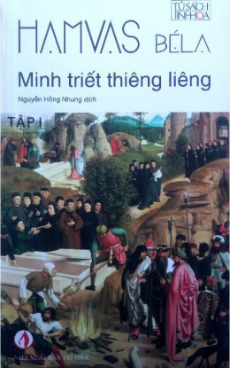 Minh Triết Thiêng Liêng Tập 1 – Đọc sách online ebook pdf