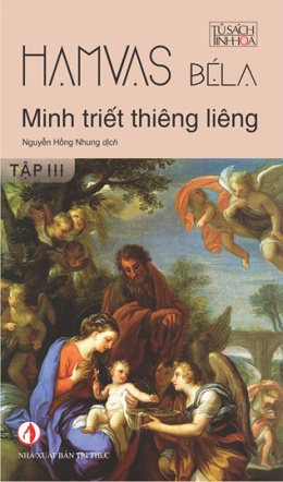 Minh Triết Thiêng Liêng Tập 3 – Đọc sách online ebook pdf