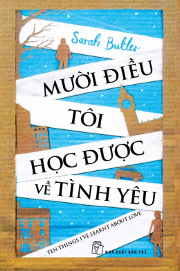 Mười Điều Tôi Học Được Về Tình Yêu – Đọc sách online ebook pdf