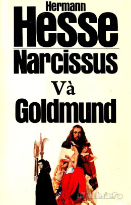 Narcisse và Goldmund Goldmund – Đọc sách online ebook pdf