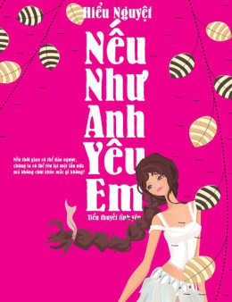 Nếu Như Anh Yêu Em – Đọc sách online ebook pdf