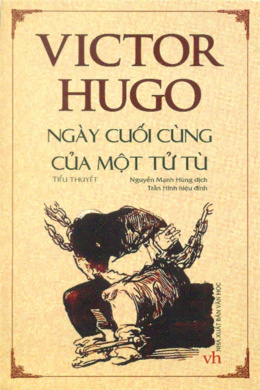 Ngày Cuối Cùng Của Một Tử Tù – Đọc sách online ebook pdf