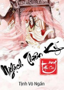 Nghịch Thiên Kỹ – Đọc sách online ebook pdf