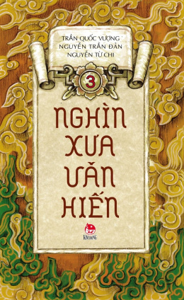 Nghìn Xưa Văn Hiến Tập 3 – Đọc sách online ebook pdf