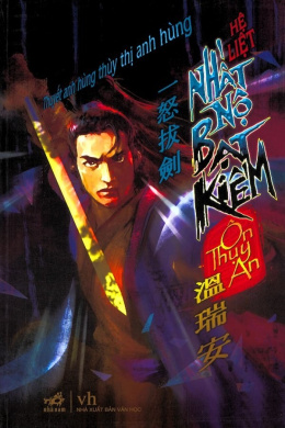 Nhất Nộ Bạt Kiếm – Đọc sách online ebook pdf