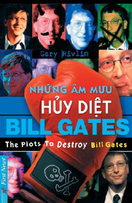 Những Âm Mưu Hủy Diệt Bill Gates – Đọc sách online ebook pdf