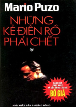 Những Kẻ Điên Rồ Phải Chết – Đọc sách online ebook pdf
