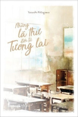 Những Lá Thư Đến Từ Tương Lai – Đọc sách online ebook pdf