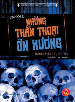 Những Thần Thoại Ớn Xương – Đọc sách online ebook pdf