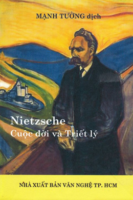 Nietzsche – Cuộc Đời Và Triết Lý – Đọc sách online ebook pdf