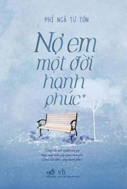 Nợ Em Một Đời Hạnh Phúc – Đọc sách online ebook pdf